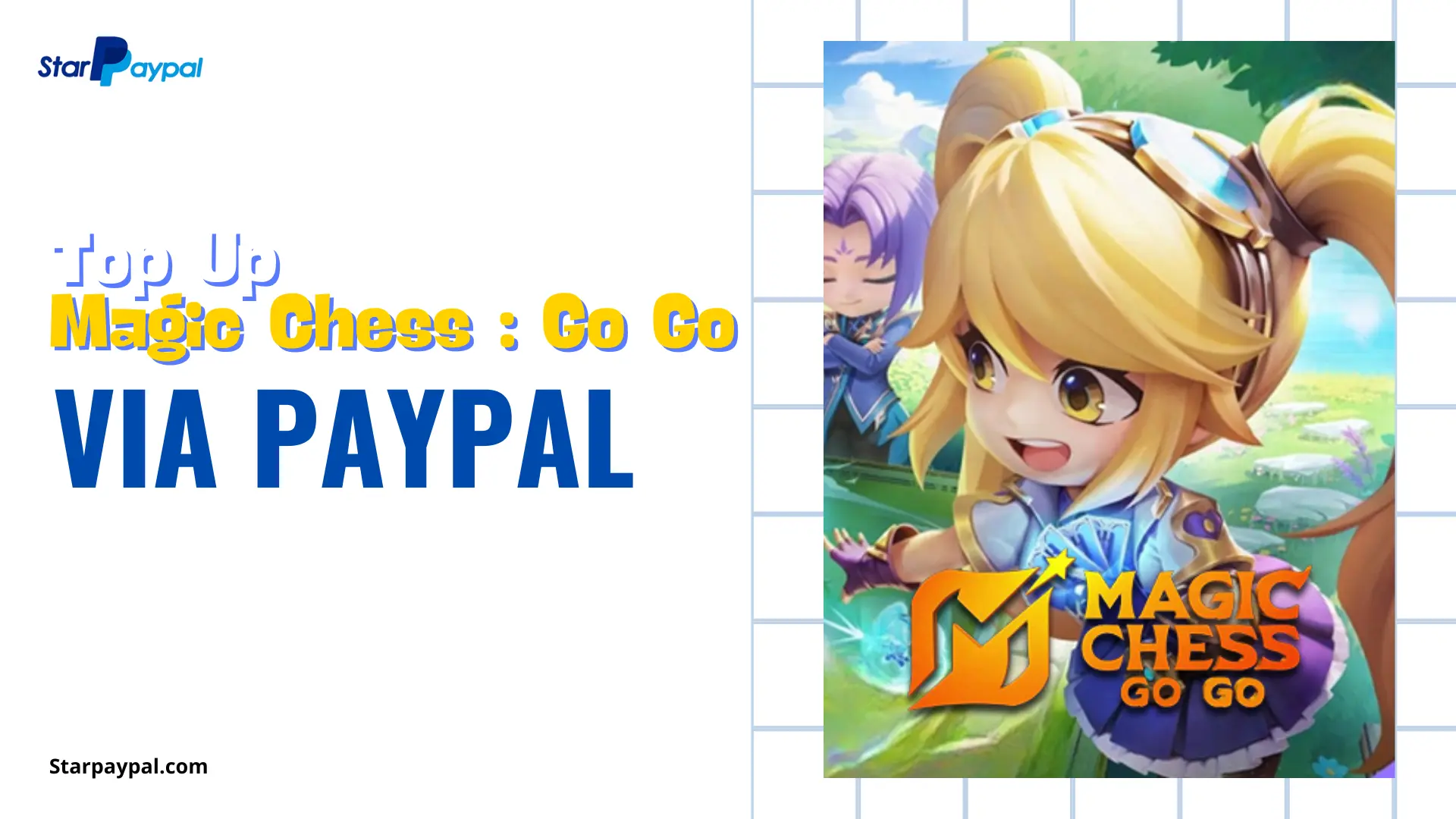 Top Up Magic Chess: Go Go via PayPal
